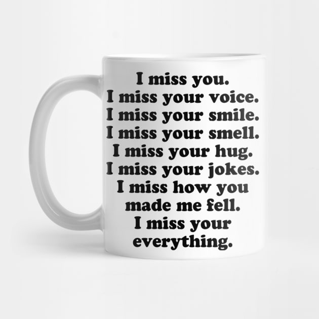 I Miss Your Everything by TheCosmicTradingPost